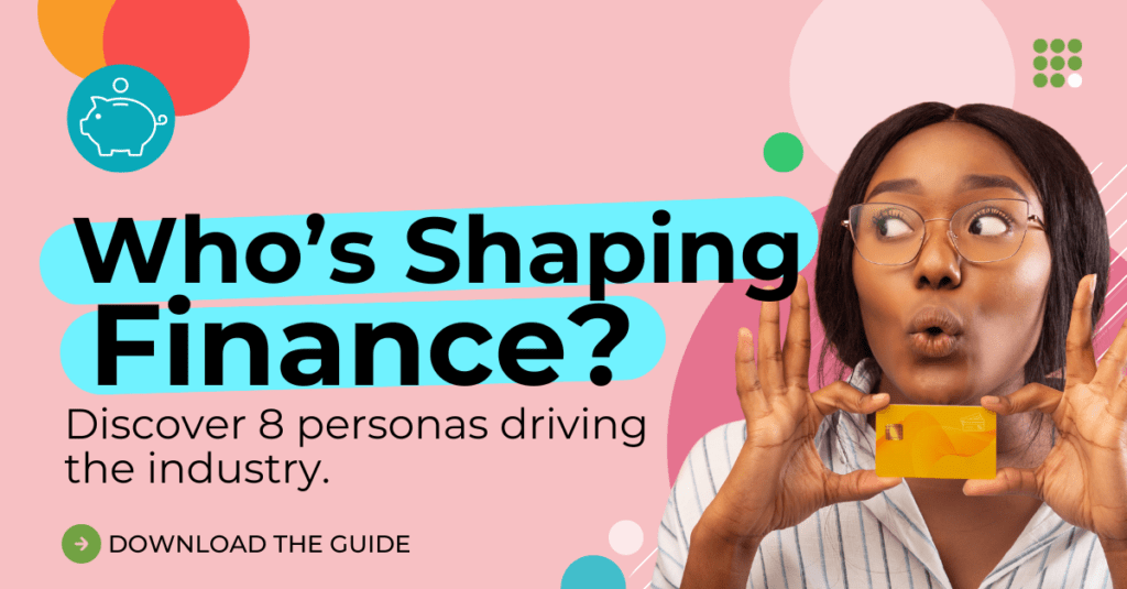personas-driving-the-finance-industry